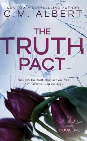 [The Truth About Love Duet 01] • The Truth Pact